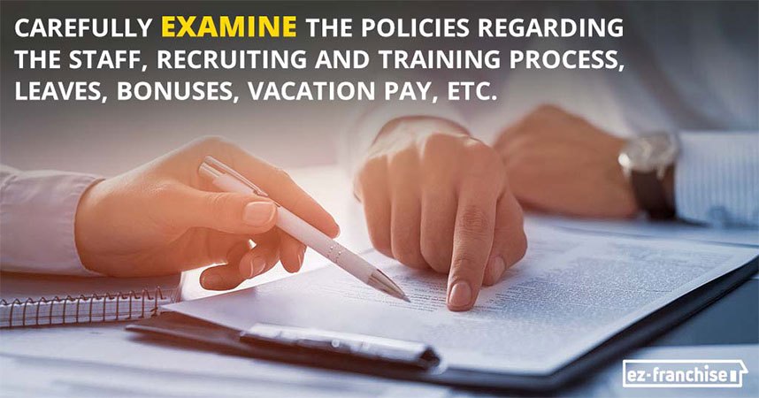 examine the personal policies to understand franchisor’s practices